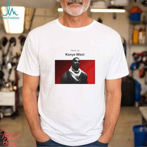 Kanye West This Is Fortnite Guy Shirt