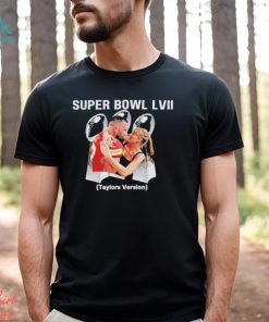 Kelce and Taylor Super Bowl LVII Taylors Version shirt