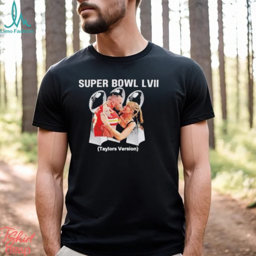 Kelce and Taylor Super Bowl LVII Taylors Version shirt