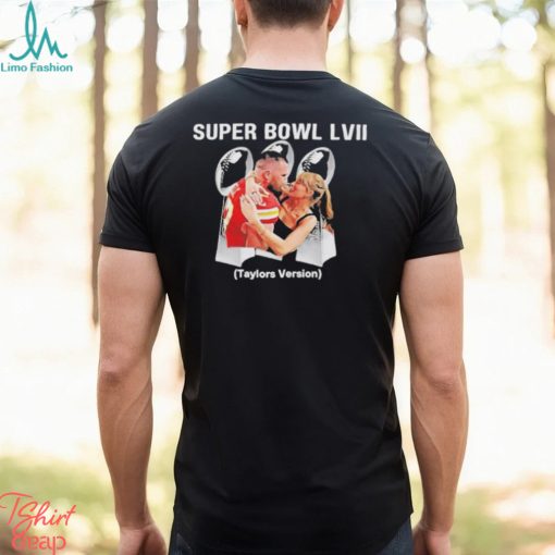 Kelce and Taylor Super Bowl LVII Taylors Version shirt