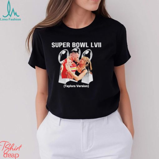 Kelce and Taylor Super Bowl LVII Taylors Version shirt