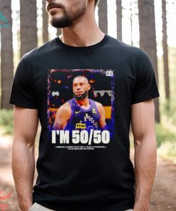 Lebron James I’m 50 50 poster shirt