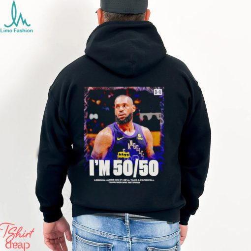 Lebron James I’m 50 50 poster shirt