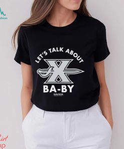 Let’s talk about X baby shirt