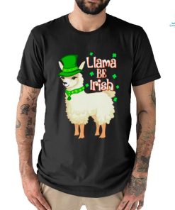 Llama be Irish St Patrick’s day shirt