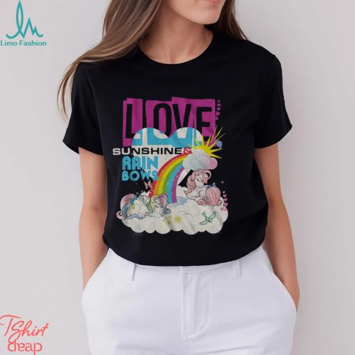 Love Sunshine Rainbows My Little Pony T Shirt
