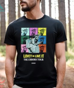 Lovett Or Leave It Errors Tour Shirt