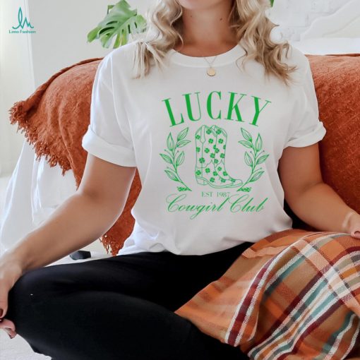 Lucky Cowgirl Club Est 1987 shirt