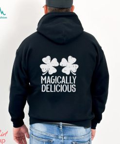 Magically Delicious St Patricks Day Shirt