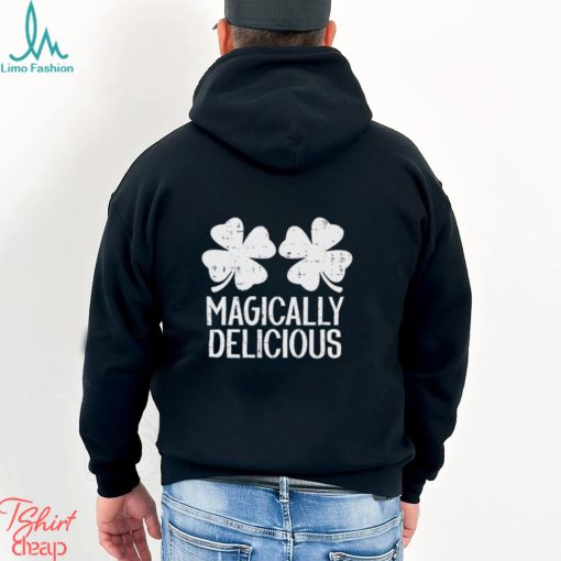 Magically Delicious St Patricks Day Shirt