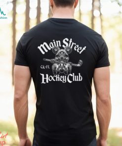 Main Street Hockey Club Ca X Fl Shirt