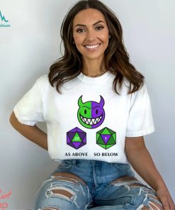 Men’s As above so below shirt