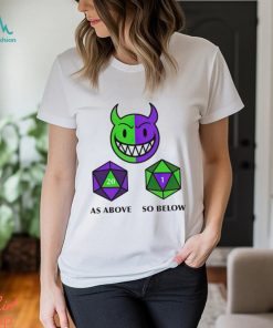 Men’s As above so below shirt