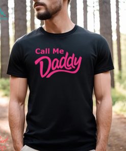Men’s Call Me Daddy shirt
