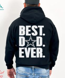 Men’s Dallas Cowboys Best Dad Ever shirt