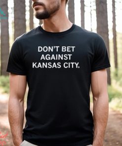 Men’s Don’t Bet Against Kansas City shirt, hoodie, sweater, long sleeve and tank top Men’s Don’t Bet Against Kansas City shirt
