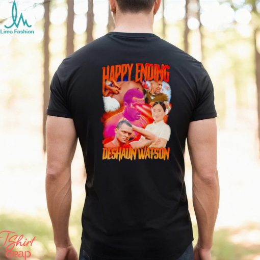 Men’s Happy Ending Deshaun Watson shirt