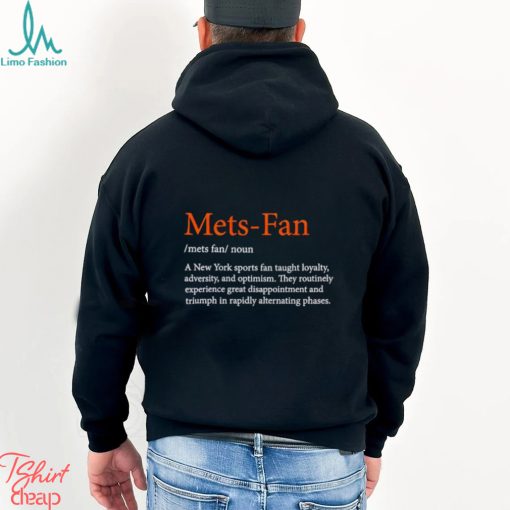 Mets fan a New York sports fan taught loyalty shirt