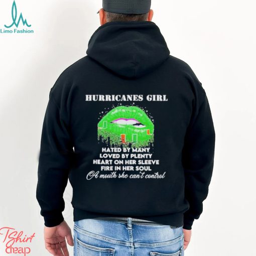 Miami Hurricanes Girl Hated By Many Shirt