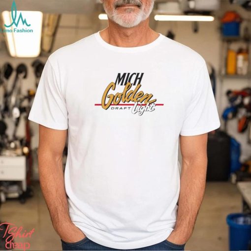 Mich Golden draft light shirt