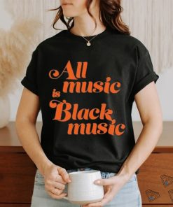 Michael Jackson All Music Is Black Music shirt