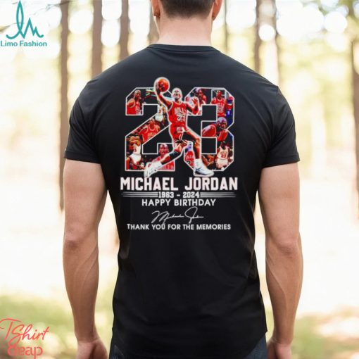 Michael Jordan 1963 2024 Happy Birthday thank you for the memories shirt