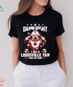 Mickey mouse damn right I am a Louisville Cardinals fan win or lose shirt, hoodie, sweater, long sleeve and tank top Mickey mouse damn right I am a Louisville Cardinals fan win or lose shirt