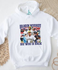 Milwaukee Brewers Brandon Woodruff big Woo is back shirt