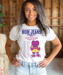 Mom Jeans 2024 Tour T Shirt Concert Shirt Summer Salt And Hunny