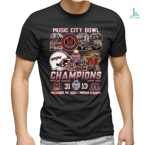 Music City Bowl 2023 Champions Maryland Terrapins 31 – 13 Auburn Tigers December 30, 2023 Nissan Stadium T Shirt