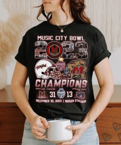 Music City Bowl 2023 Champions Maryland Terrapins 31 – 13 Auburn Tigers December 30, 2023 Nissan Stadium T Shirt
