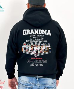 NFL Grandma Doesn’t Usually Yell But When She Does Her Atlanta Falcons Are Playing Football Team signature shirt