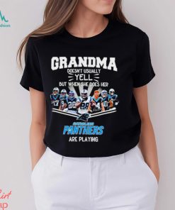 NFL Grandma Doesn’t Usually Yell But When She Does Her Carolina Panthers Are Playing Football Team signature shirt