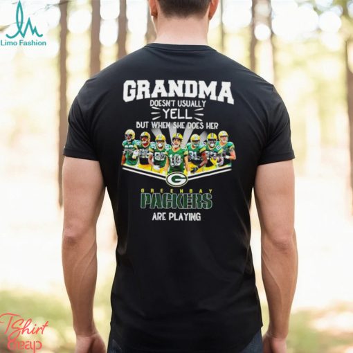 NFL Grandma Doesn’t Usually Yell But When She Does Her Green Bay Packers Are Playing Football Team signature shirt
