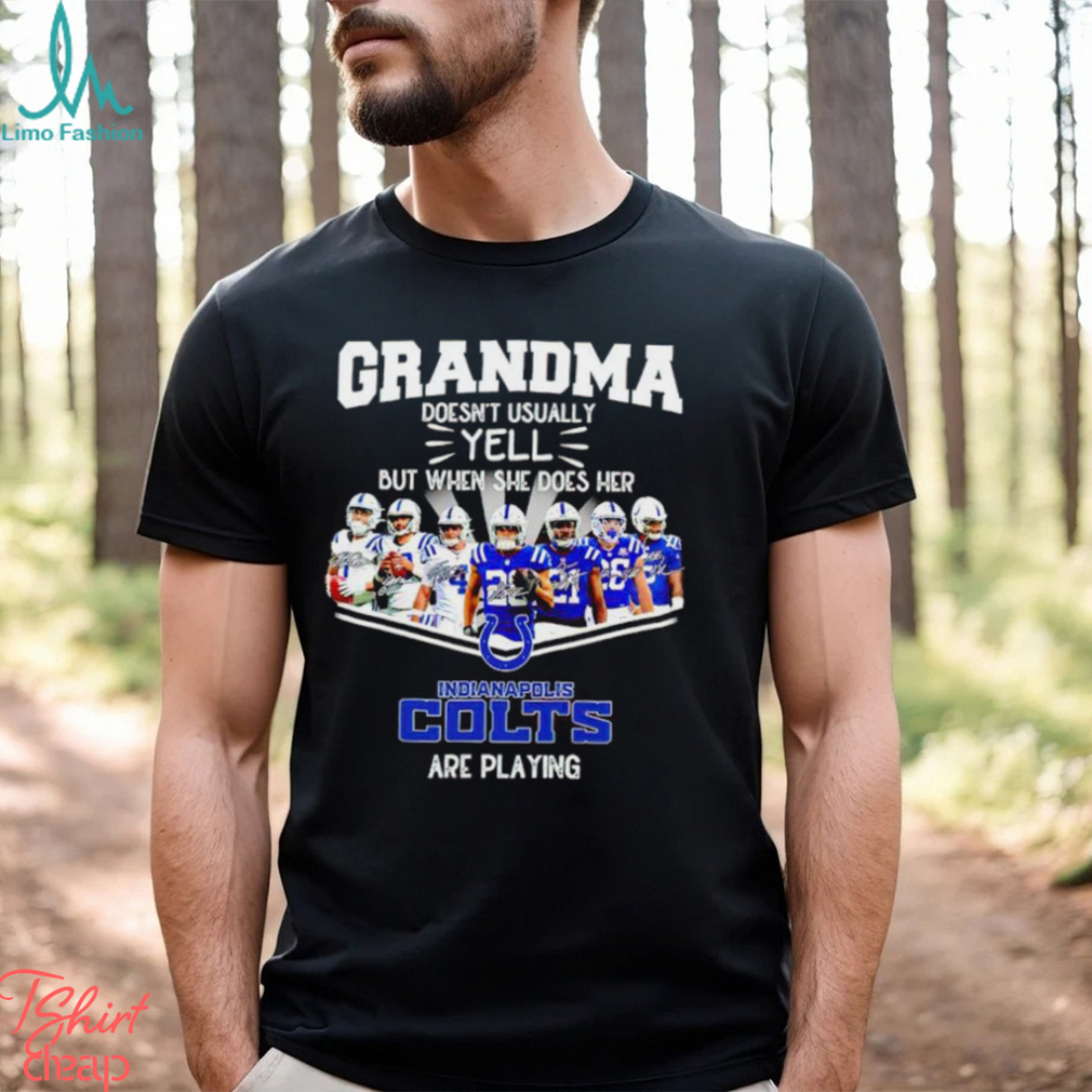 NFL Grandma Doesn’t Usually Yell But When She Does Her Indianapolis Colts Are Playing Football Team signature shirt NFL Grandma Doesn’t Usually Yell But When She Does Her Indianapolis Colts Are Playing Football Team signature shirt