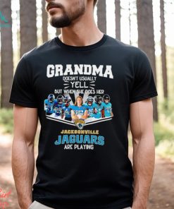 NFL Grandma Doesn’t Usually Yell But When She Does Her Jacksonville Jaguars Are Playing Football Team signature shirt