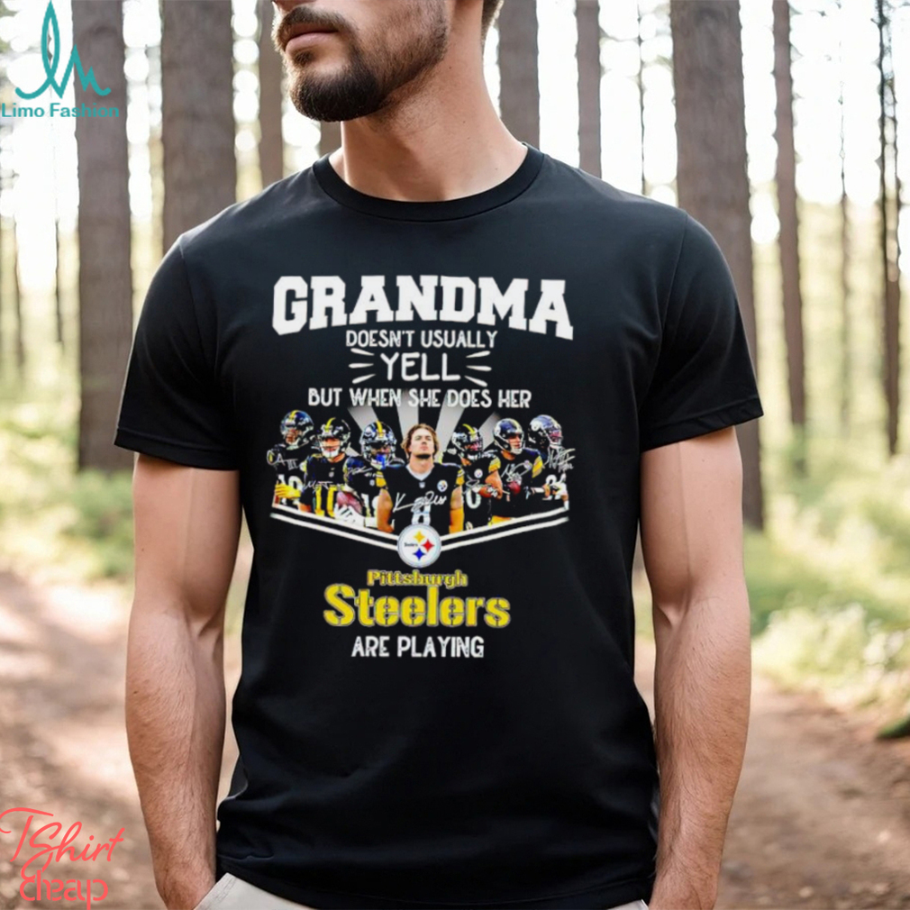 NFL Grandma Doesn’t Usually Yell But When She Does Her Pittsburgh Steelers Are Playing Football Team signature shirt NFL Grandma Doesn’t Usually Yell But When She Does Her Pittsburgh Steelers Are Playing Football Team signature shirt