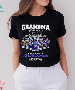 NFL Grandma Doesn’t Usually Yell But When She Does Her Seattle Seahawks Are Playing Football Team signature shirt