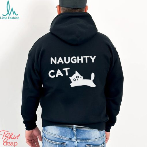 Naughty Cat funny shirt