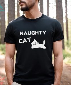 Naughty Cat funny shirt