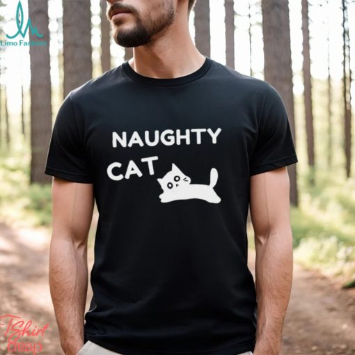 Naughty Cat funny shirt