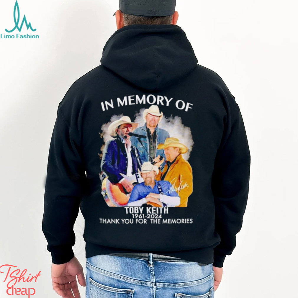 New In memory of Toby Keith 1961 2024 thank you for the memories shirt New In memory of Toby Keith 1961 2024 thank you for the memories shirt