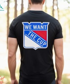 New York Rangers we want the cup shirt