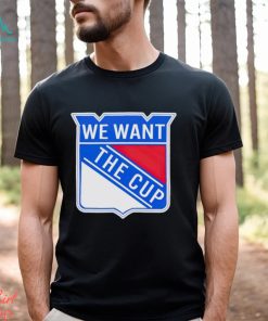 New York Rangers we want the cup shirt