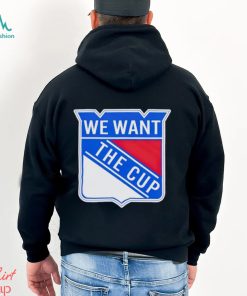 New York Rangers we want the cup shirt
