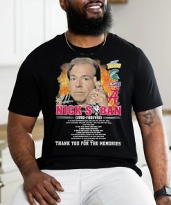 Nick Saban 1990 – Forever Thank You For The Memories T Shirt