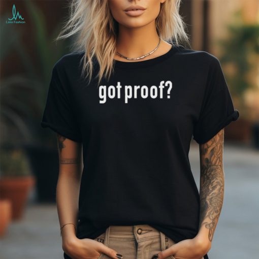 Nicole Fegan Got Proof Shirt