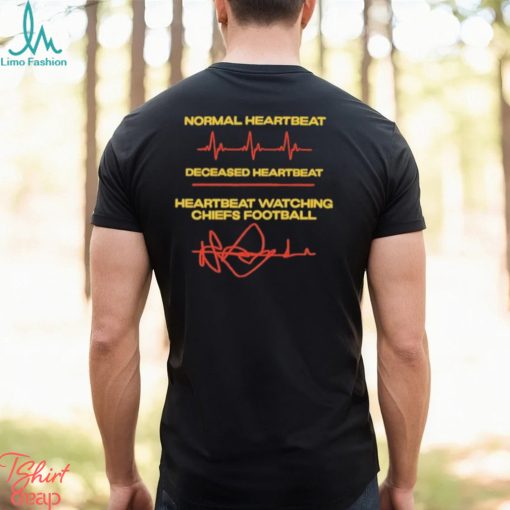 Normal Heartbeat Deceased Heartbeat Heartbeat Watching Chiefs Football Shirt