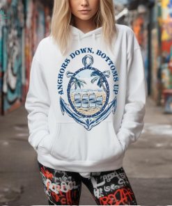 Official Anchors Down Bottoms Up Old Row T shirts