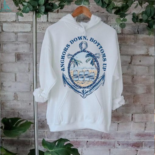 Official Anchors Down Bottoms Up Old Row T shirts